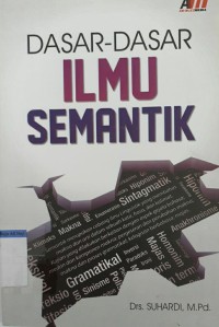 Dasar-dasar ilmu semantik