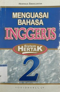 Menguasai bahasa inggeris sistem hertak 2