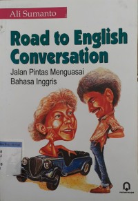 Road to english conversation