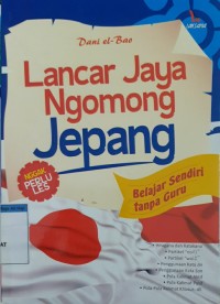 LANCAR JAYA NGOMONG JEPANG