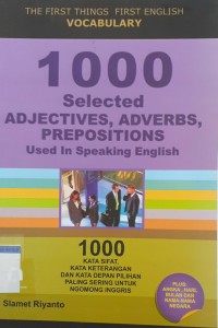 1000 selected adjectives, adverbs, prepositions used in speaking english