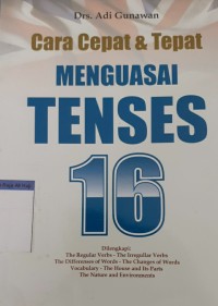 Cara cepat & tepat menguasai tenses 16