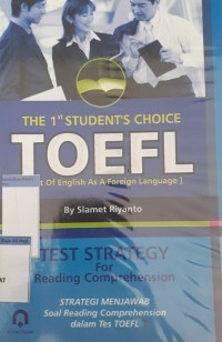 THE FIRST STUDENT CHOICE TOEFL