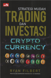 Strategi mudah trading dan investasi crypto currency