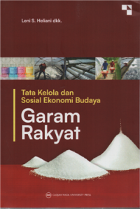 Tata kelola dan sosial ekonomi budaya garam rakyat