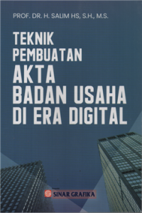 Teknik pembuatan akta badan usaha di era digital