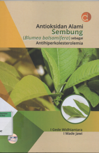Image of Antioksidan alami sembung (blumea balsamifera) sebagai anthiperkolesterolemia