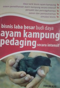 Image of Bisnis Laba Besar Budi Daya Ayam Kampung Pedaging Secara Intensif