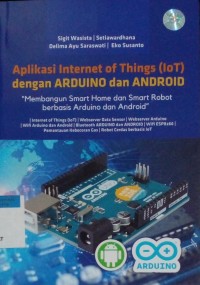 Image of Aplikasi internet of things (iot) dengan arduino dan android