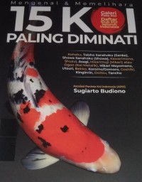 Image of Mengenal dan Memelihara 15 KOI Paling Diminati