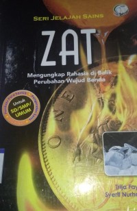 Image of ZAT mengungkap rahasia di balik perubahan wujud benda