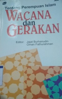Image of Tentang perempuan islam wacana dan gerakan