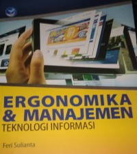 Image of Ergonomika & manajemen teknologi informasi