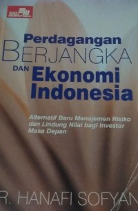 Image of Perdagangan Berjangka dan Ekonomi Indonesia