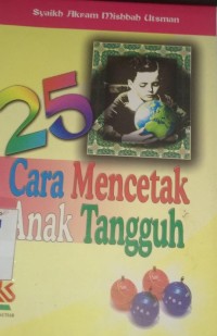 Image of 25 cara mencetak anak tangguh