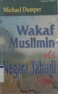 Image of WAKAF MUSLIMIN DI NEGARA YAHUDI