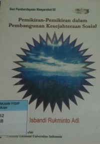 Image of Pemikiran-Pemikiran Dalam Pembangunan Kesejahteraan Sosial