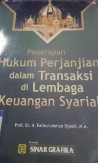 Image of Penerapan Hukum Perjanjian dalam Transaksi di Lembaga Keuangan Syariah