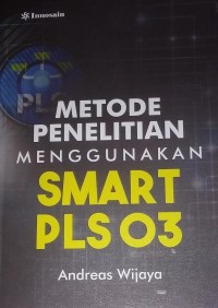 Image of Metode Penelitian Menggunakan Smart PLSO3