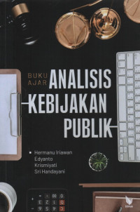 Image of Buku ajar analisis kebijakan publik