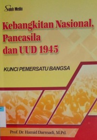 Image of Kebangkitan nasional, pancasila dan UUD 1945 kunci pemersatu bangsa