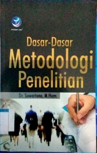 Image of Dasar-Dasar Metodologi Penelitian
