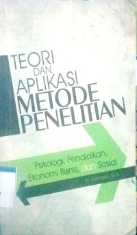 Image of Teori dan aplikasi metode penelitian