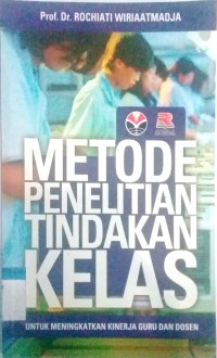 Image of Metode penelitian tindakan kelas