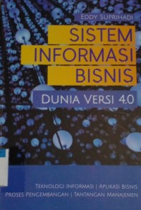 Image of Sistem informasi bisnis dunia versi 4.0