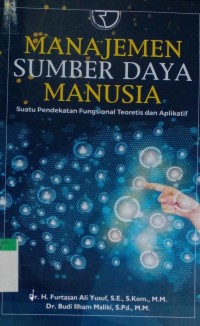 Image of Manajemen sumber daya manusia suatu pendekatan fungsional teoritis dan aplikatif