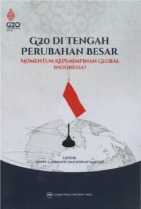 Image of G20 di tengah perubahahan besar momentum kepemimpinan global Indonesia