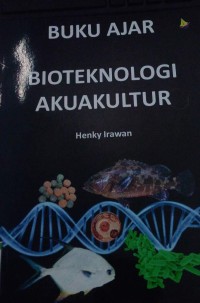 Image of BUKU AJAR BIOTEKNOLOGI AKUAKULTUR