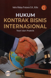 Image of Hukum kontrak bisnis internasional teori dan praktik