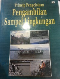 Image of Prinsip Pengelolaan Pengambilan Sampel Lingkungan