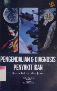Image of Pengendalian & diagnosis penyakit ikan  kausa bakteri dan jamur