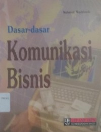 Image of Dasar-Dasar Komunikasi Bisnis