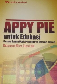Image of Appy Pie Untuk Edukasi Rancang Bangun Media Pembelajaran Berbasis Android