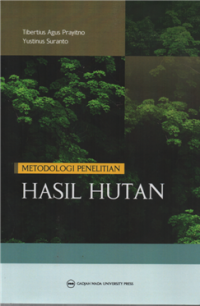 Image of Metodologi Penelitian Hasil Hutan