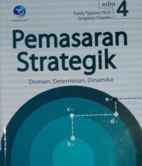 Image of Pemasaran strategik domain, determinan, dinamika Ed. 4