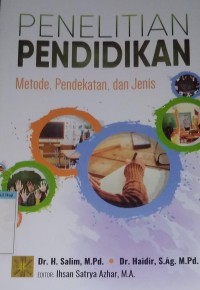 Image of Penelitian pendidikan metode, pendekatan, dan jenis