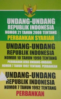 Image of Undang-undang Republik Indonesia Nomor 21 Tahun 2008 Tentang Perbankan Syariah