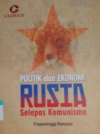 Image of Politik dan ekonomi Rusia selepas komunisme