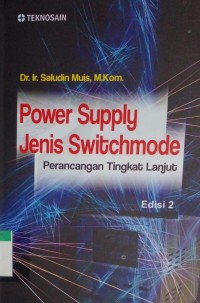 Image of Power supply jenis switchmode perancangan tingkat lanjut ed. 2