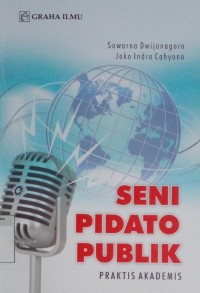 Image of Seni pidato publik praktik akademis