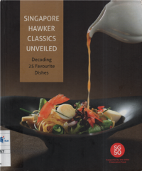 Image of Singapore hawker classic unveiled decoding 25 favourite Dishes