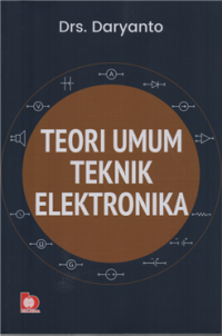 Image of Teori Umum Teknik Elektronika