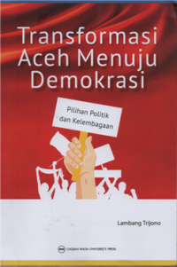 Image of Transformasi Aceh Menuju Demokrasi
