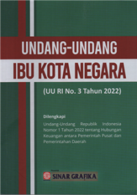 Image of Undang-undang ibu kota negara (UU RI No. 3 Tahun 2022)