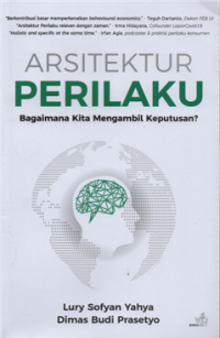 Image of Arsitektur perilaku bagaimana kita mengambil keputusan