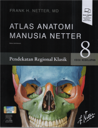 Image of Atlas anatomi manusia netter : pendekatan regional klasik ed. 8